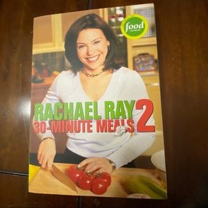 Rachael Ray 30 minute meals